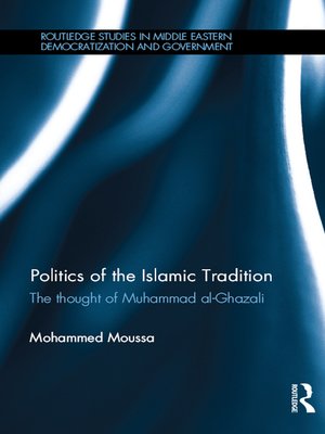 cover image of Politics of the Islamic Tradition
